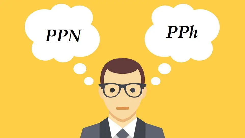 Pahami Perbedaan PPN dan PPh