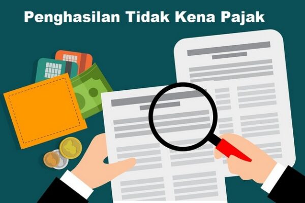 Peraturan Mengenai Penghasilan Tidak Kena Pajak (PTKP) Peraturan Mengenai Penghasilan Tidak Kena Pajak (PTKP)