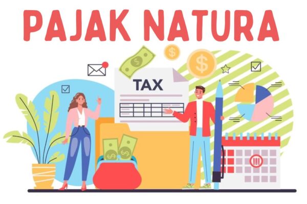 Apakah Benar Pajak Natura Mempengaruhi Take Home Pay Karyawan? Apakah Benar Pajak Natura Mempengaruhi Take Home Pay Karyawan?