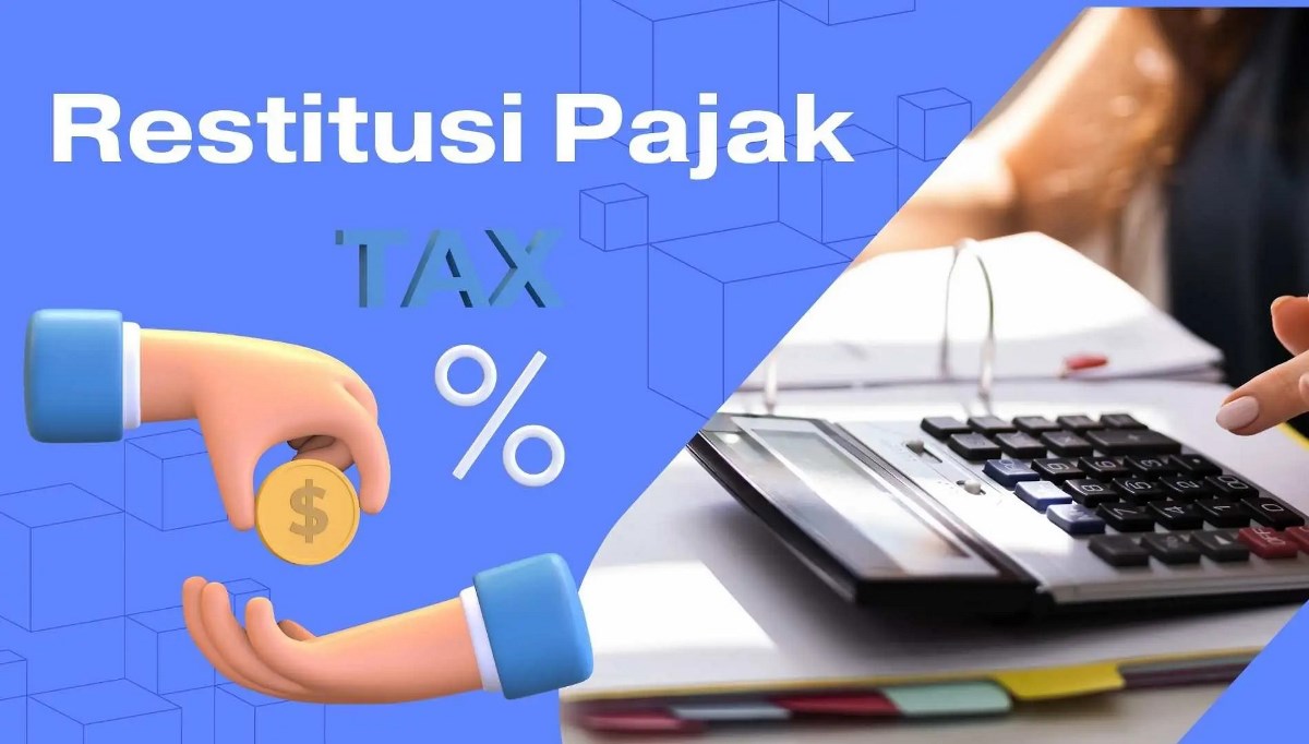 Konsultan Pajak Tanjung Selor Bahas Mengapa Restitusi Pajak Melonjak Hingga Rp110,64 Triliun di April 2024