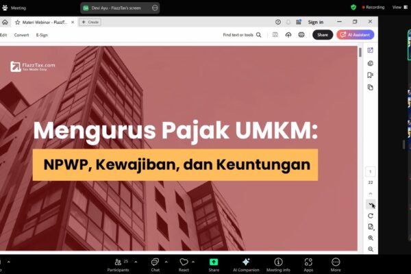 Webinar FlazzTax x Smeshub x Rumah BUMN Jakarta Selatan Webinar edukasi pajak dari FlazzTax untuk UMKM tentang pentingnya mengurus pajak usaha, termasuk NPWP, kewajiban, dan keuntungannya.