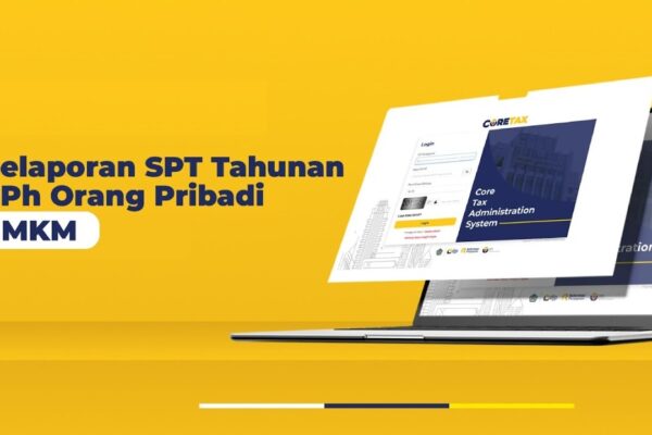 Panduan Mengisi dan Melaporkan SPT Tahunan UMKM dengan Coretax: Langkah Mudah dari Persiapan hingga Pelaporan Panduan Mengisi dan Melaporkan SPT Tahunan UMKM dengan Coretax: Langkah Mudah dari Persiapan hingga Pelaporan