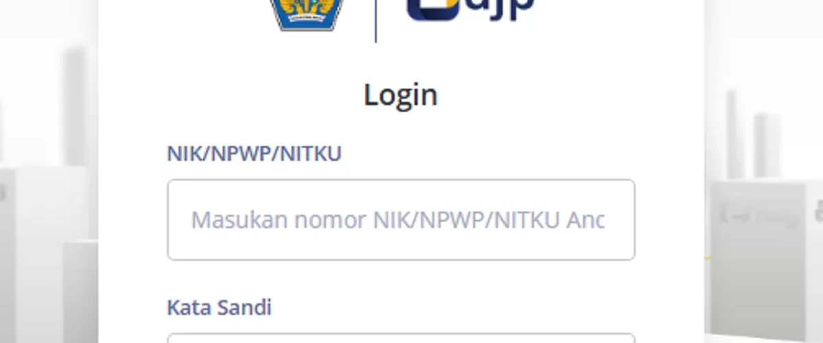 Login DJP Online Kini Tanpa EFIN, Begini Mekanisme Terbarunya!