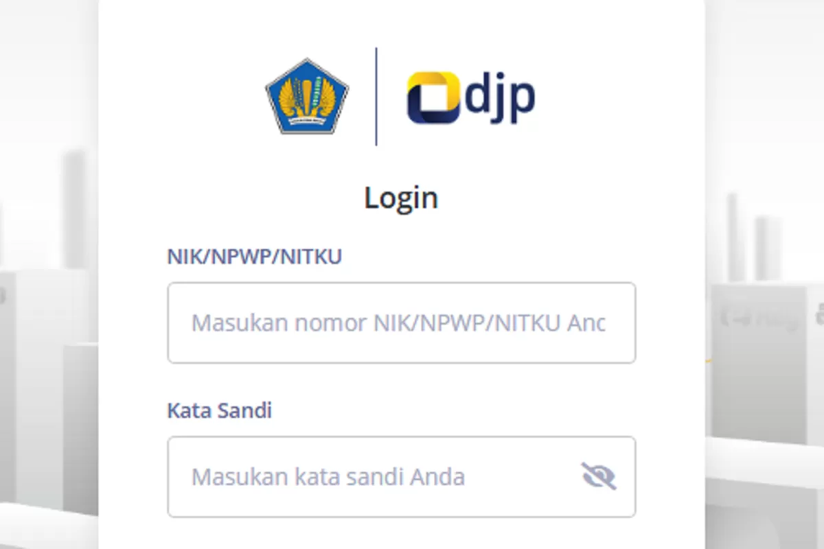 Login DJP Online Kini Tanpa EFIN, Begini Mekanisme Terbarunya!