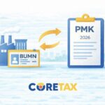 PMK 1 Tahun 2026 dan Coretax: Transformasi Pajak yang Wajib Dipahami Pelaku Usaha